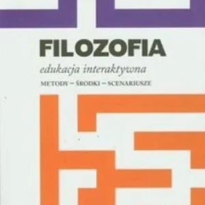 Niska cena FILOZOFIA. EDUKACJA INTERAKTYWNA