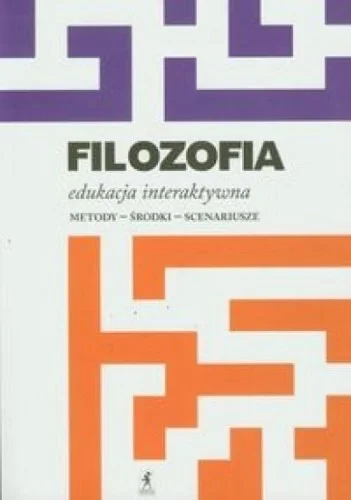 Niska cena FILOZOFIA. EDUKACJA INTERAKTYWNA