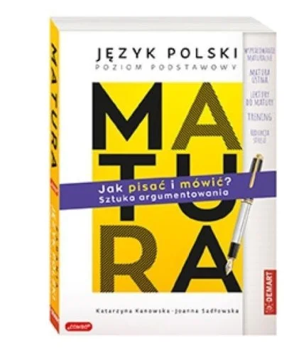 MATURA. JĘZYK POLSKI. JAK PISA膯 I MWI膯 Popularny
