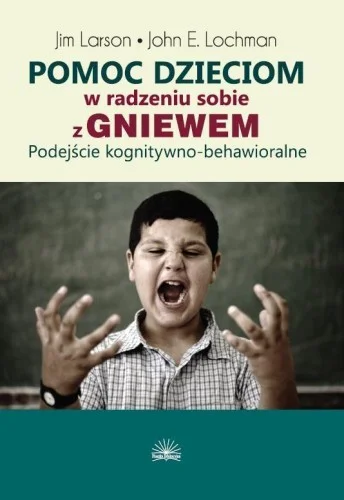 Super okazja POMOC DZIECIOM W RADZENIU SOBIE Z GNIEWEM