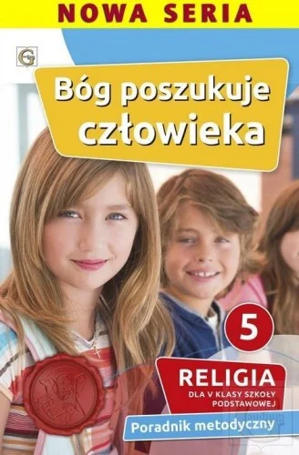 Hit sprzedaży PORADNIK METODYCZNY SP 5 BG POSZUKUJE CZŁOWIEKA