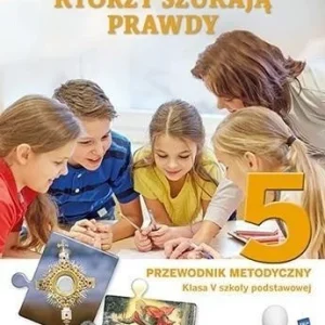 Sprawdź teraz RELIGIA SP 5 PRZEWODNIK METO. SZCZĘśLIWI KTRZY...