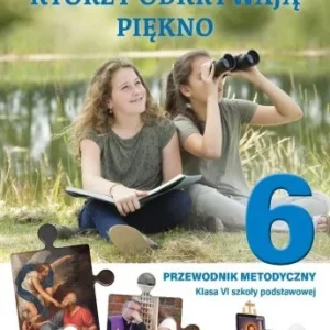Obniżka ceny RELIGIA SP 6 PRZEWODNIK METODYCZNY SZCZĘśLIWI...
