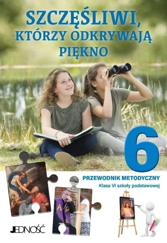 Obniżka ceny RELIGIA SP 6 PRZEWODNIK METODYCZNY SZCZĘśLIWI...