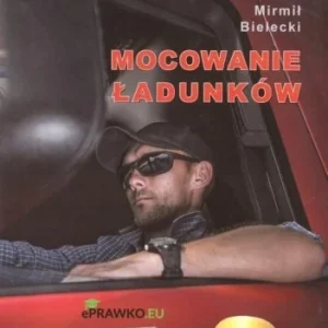 MOCOWANIE ŁADUNKW, MIRMIŁ BIELECKI Łatwy zwrot