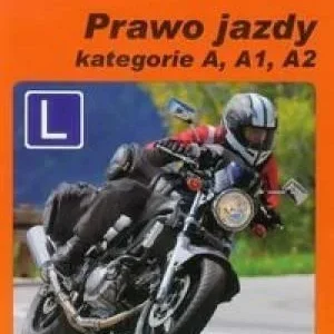 PRAWO JAZDY KAT. A, A1, A2, JERZY TOMASZEWSKI Do wyczerpania zapasów