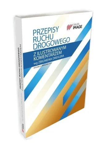Wysoka jakość PRZEPISY RUCHU DROGOWEGO Z IL. KOMENTARZEM W.2