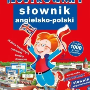 ILUSTROWANY SŁOWNIK ANGIELSKO-POLSKI Z PŁYT CD Oferta czasowa