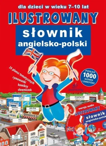 ILUSTROWANY SŁOWNIK ANGIELSKO-POLSKI Z PŁYT CD Oferta czasowa