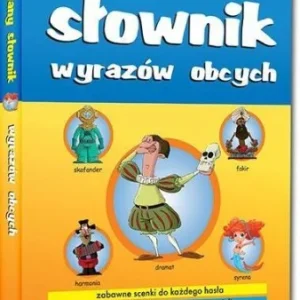 ILUSTROWANY SŁOWNIK WYRAZW OBCYCH Promocja