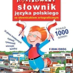MWIMY PO POLSKU. ILUSTROWANY SŁOWNIK JĘZYKA... Bestseller