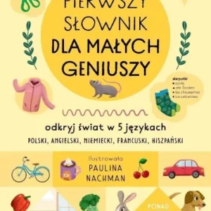 PIERWSZY SŁOWNIK DLA MAŁYCH GENIUSZY Obniżka ceny