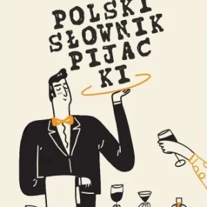 POLSKI SŁOWNIK PIJACKI, JULIAN TUWIM Super okazja