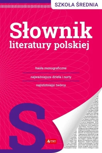 SŁOWNIK LITERATURY POLSKIEJ, PRACA ZBIOROWA Darmowy zwrot