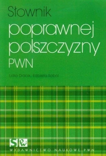 Szybka dostawa SŁOWNIK POPRAWNEJ POLSZCZYZNY PWN, PRACA ZBIOROWA