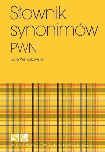 Zamów teraz SŁOWNIK SYNONIMW BR, OPRACOWANIE ZBIOROWE