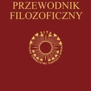 SŁOWNIK-PRZEWODNIK FILOZOFICZNY, PRACA ZBIOROWA Do wyczerpania zapasów